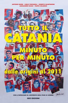 Tutto il Catania minuto per minuto